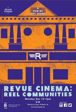 Revue Cinema: Reel Communities poster