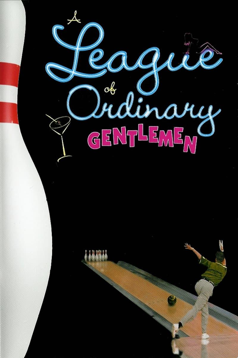 A League of Ordinary Gentlemen poster
