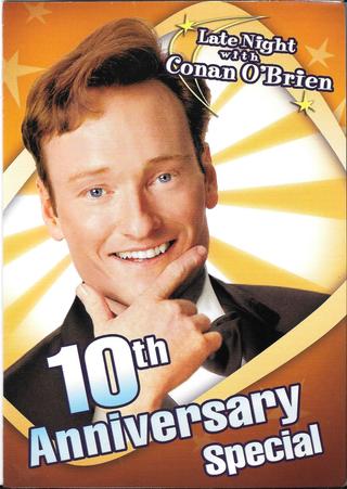 Late Night with Conan O'Brien: 10th Anniversary Special poster