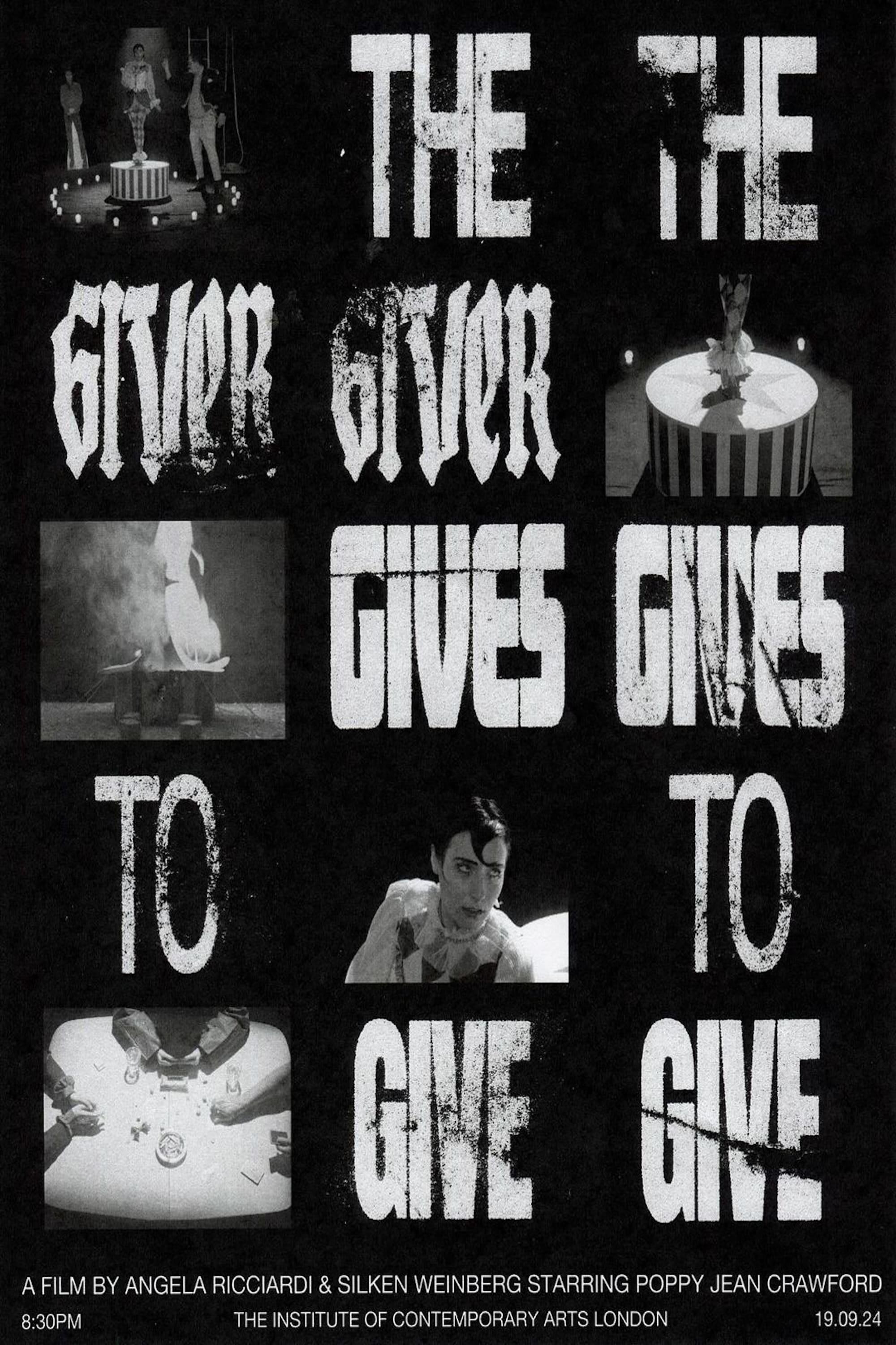 The Giver Gives to Give poster