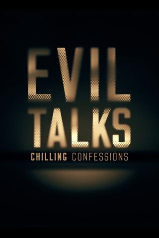 Evil Talks: Chilling Confessions poster