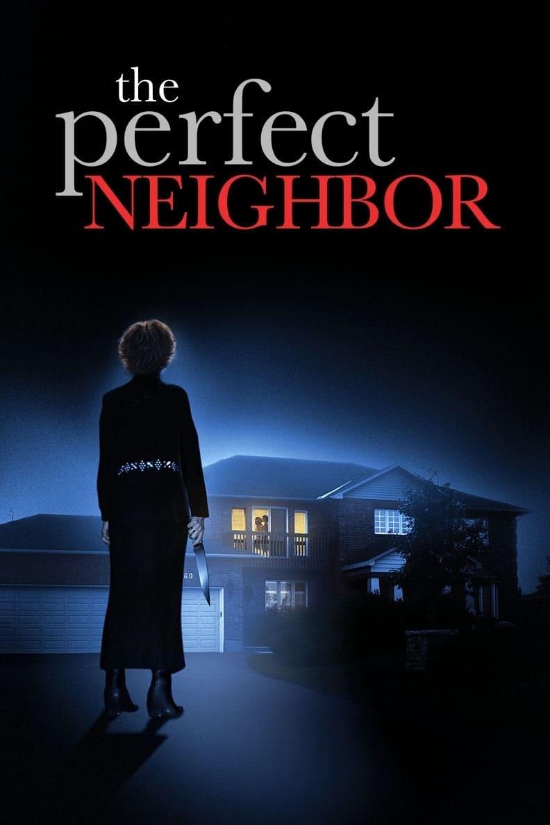 The Perfect Neighbor poster