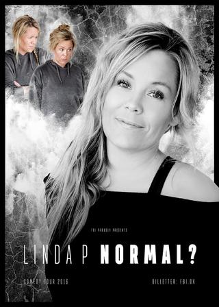 Linda P - Normal? poster
