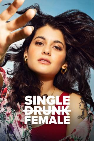 Single Drunk Female poster