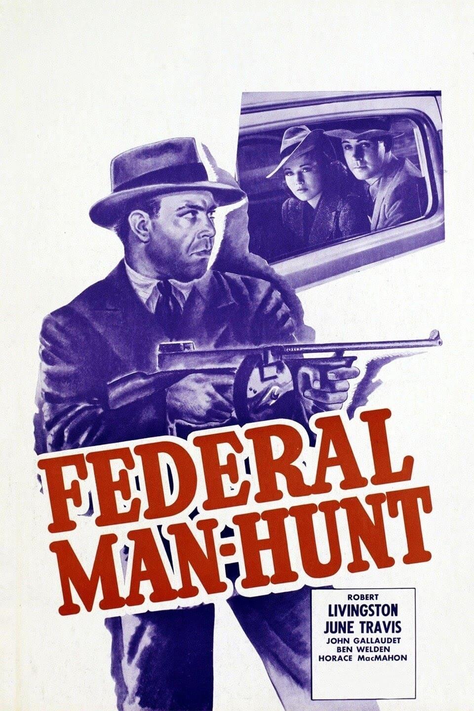 Federal Man-Hunt poster