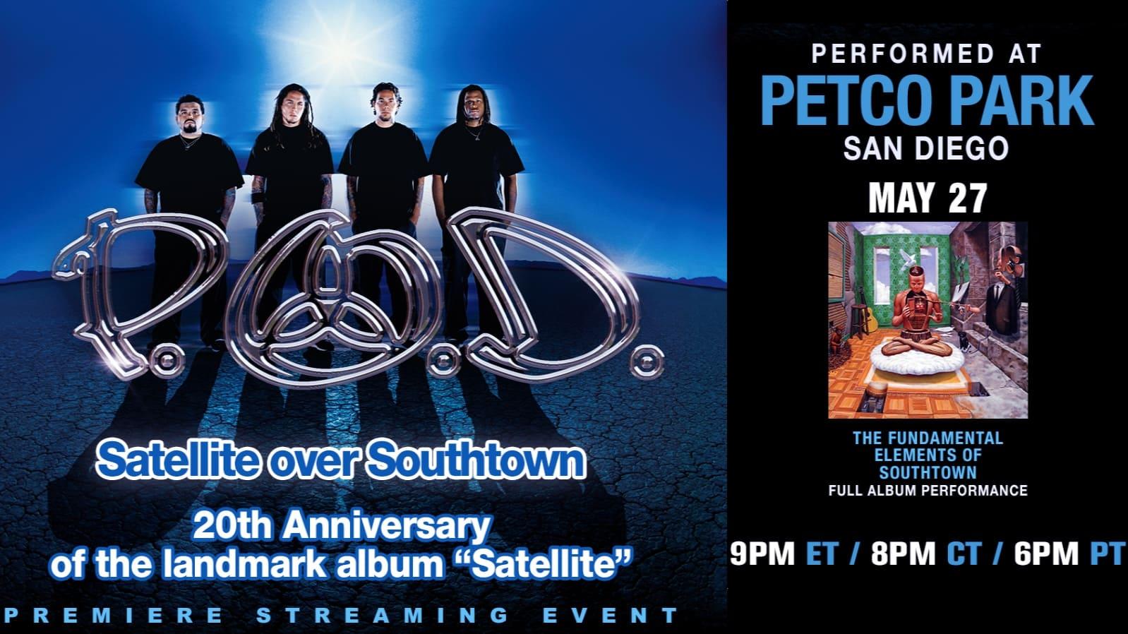 P.O.D. - Satellite Over Southtown: "Southtown" Full Album Performance backdrop