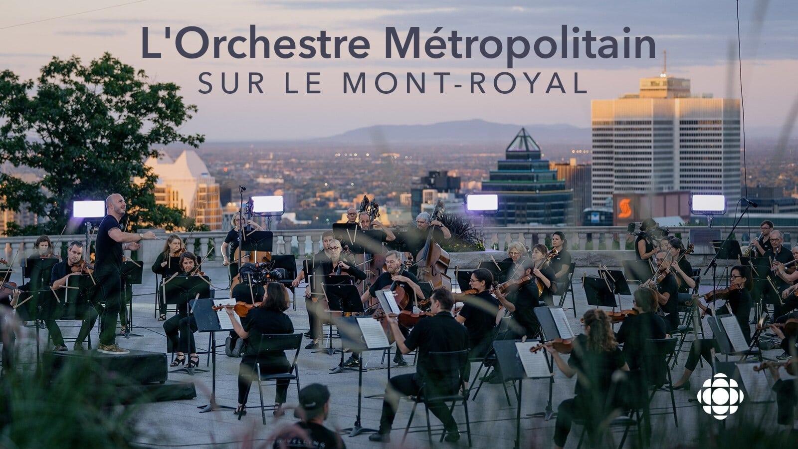 L'Orchestre Métropolitain sur le Mont-Royal backdrop