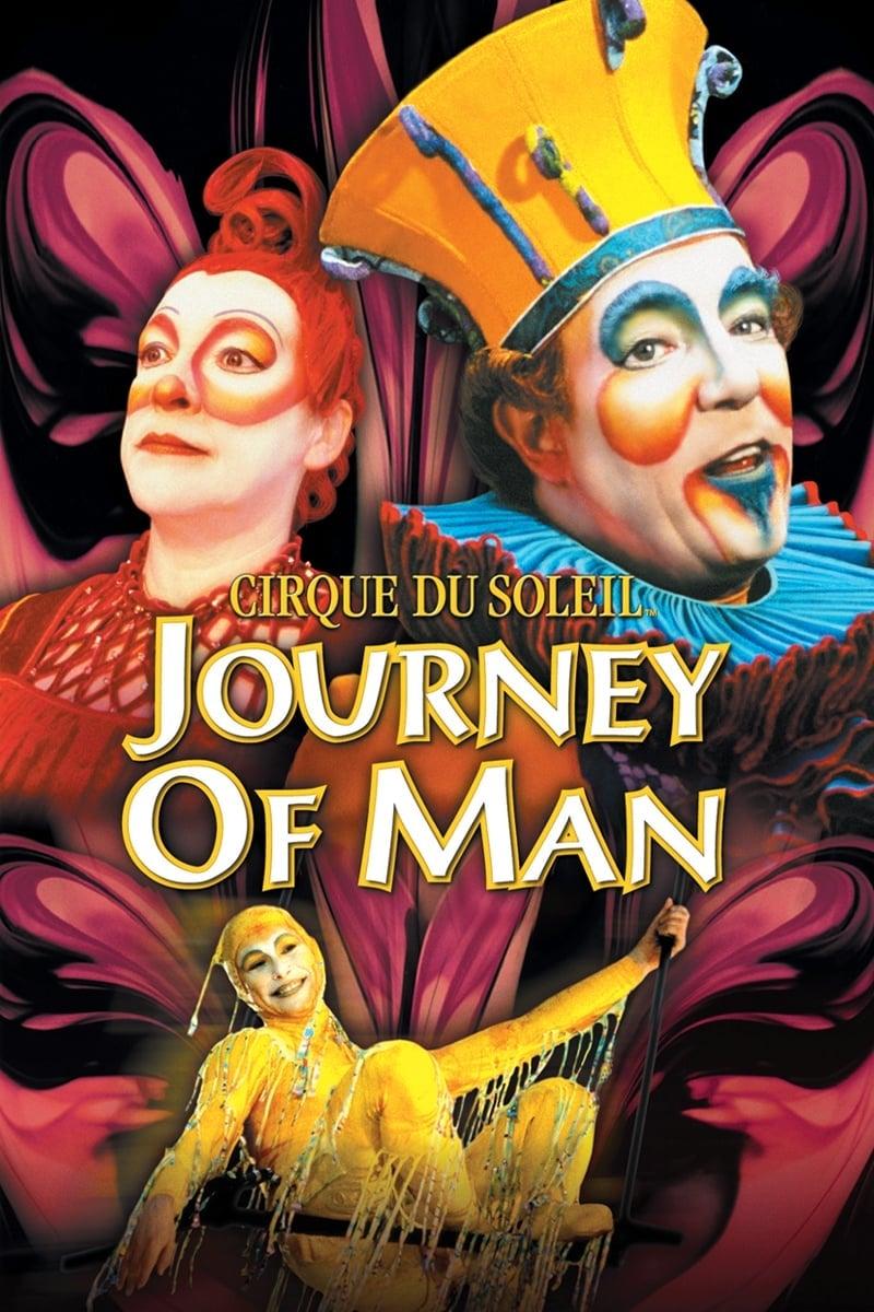 Cirque du Soleil: Journey of Man poster