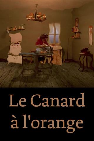 Le Canard à l'orange poster