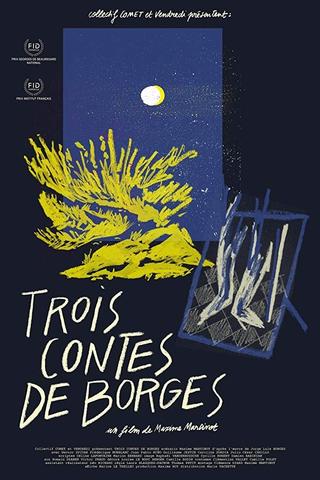 Trois contes de Borges poster
