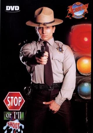 Stop or I'll Shoot poster