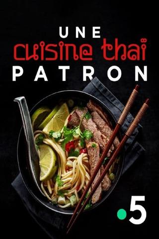 Une cuisine thaï patron poster