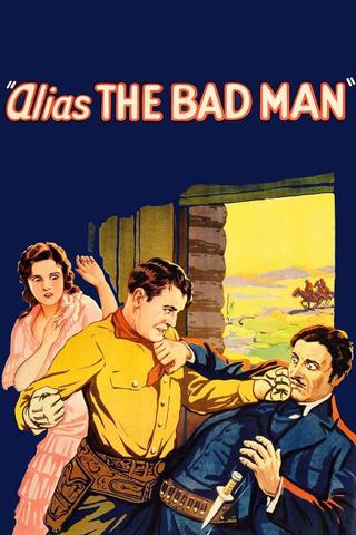 Alias: The Bad Man poster