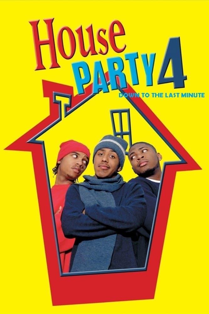 House Party 4: Down to the Last Minute poster