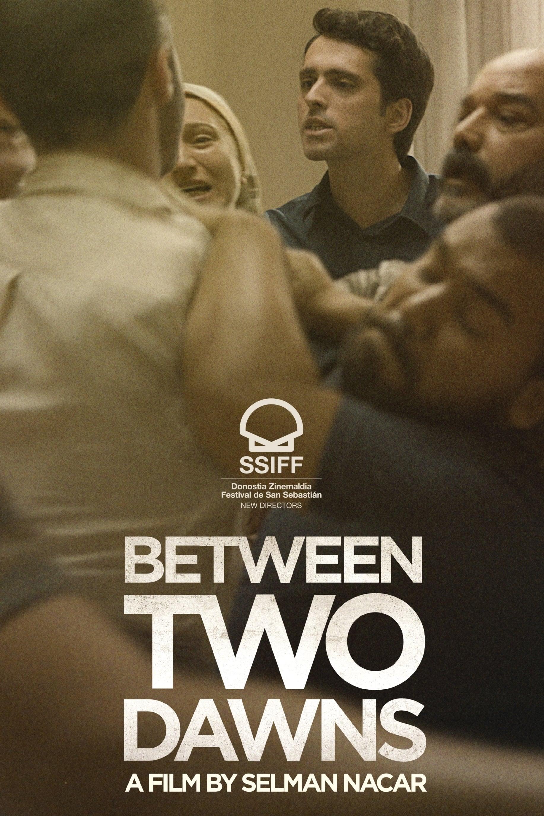 Between Two Dawns poster