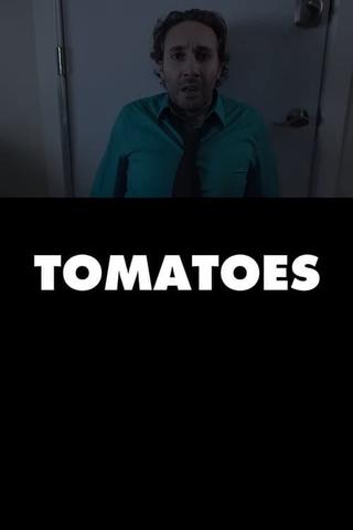 Tomatoes poster