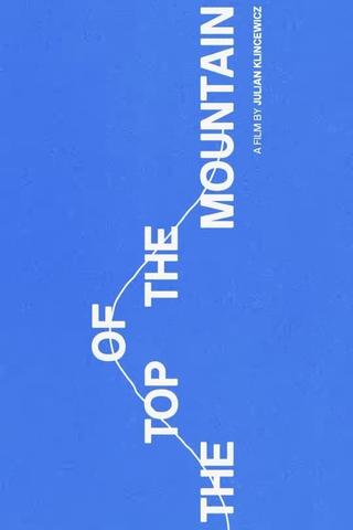 BROCKHAMPTON: THE TOP OF THE MOUNTAIN poster