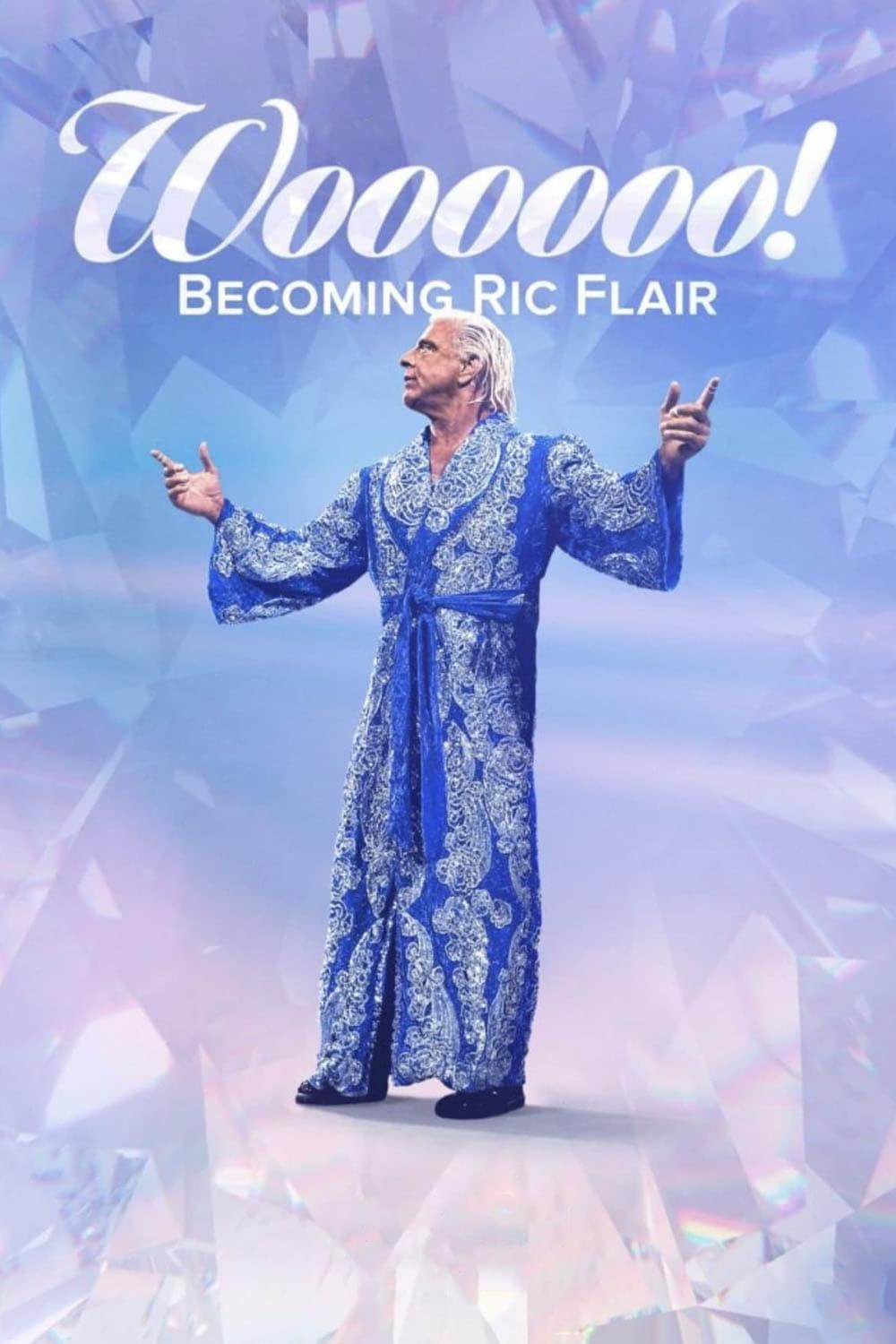 Woooooo! Becoming Ric Flair poster