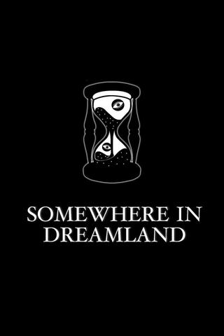 Somewhere in Dreamland poster