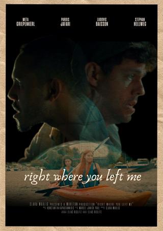 Right Where You Left Me poster