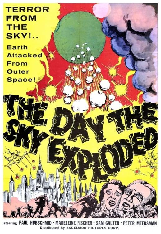 The Day the Sky Exploded poster