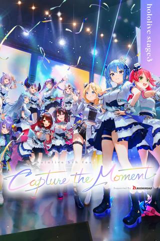 Hololive 5th fes. Capture the Moment Day 2 Stage 3 poster