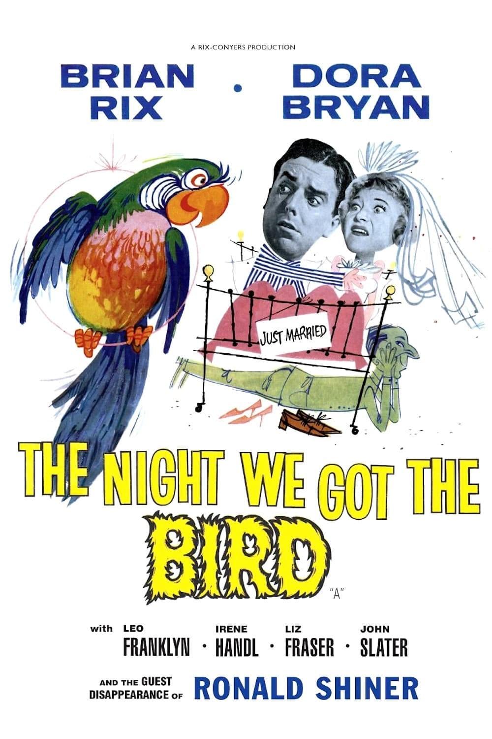 The Night We Got the Bird poster