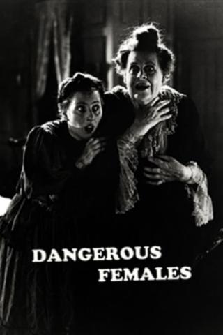 Dangerous Females poster