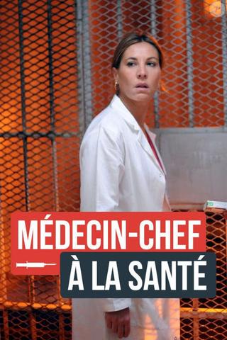 Médecin-chef à la Santé poster