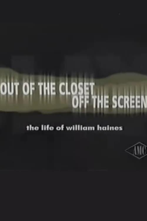 Out of the Closet, Off the Screen: The Life of William Haines poster