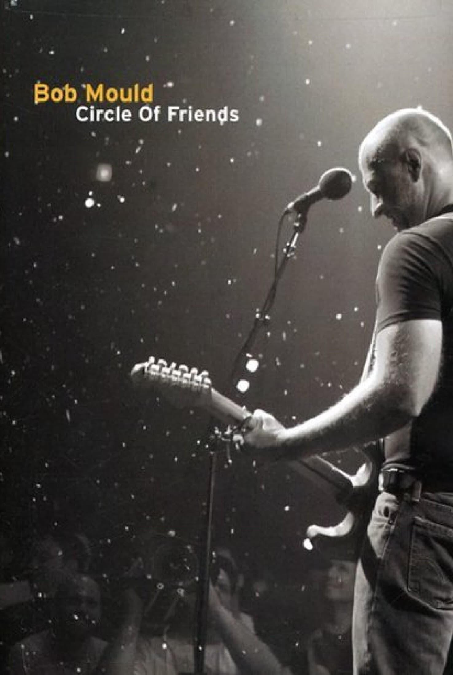 Bob Mould: Circle of Friends poster
