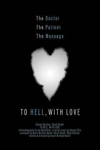To Hell, with Love poster