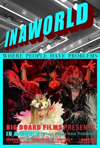 In A World (Where People Have Problems) poster