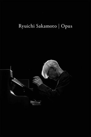 Ryuichi Sakamoto: Opus poster