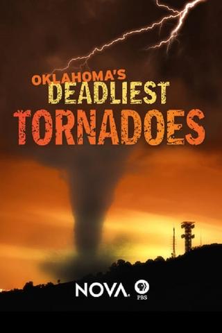 Oklahoma's Deadliest Tornadoes poster