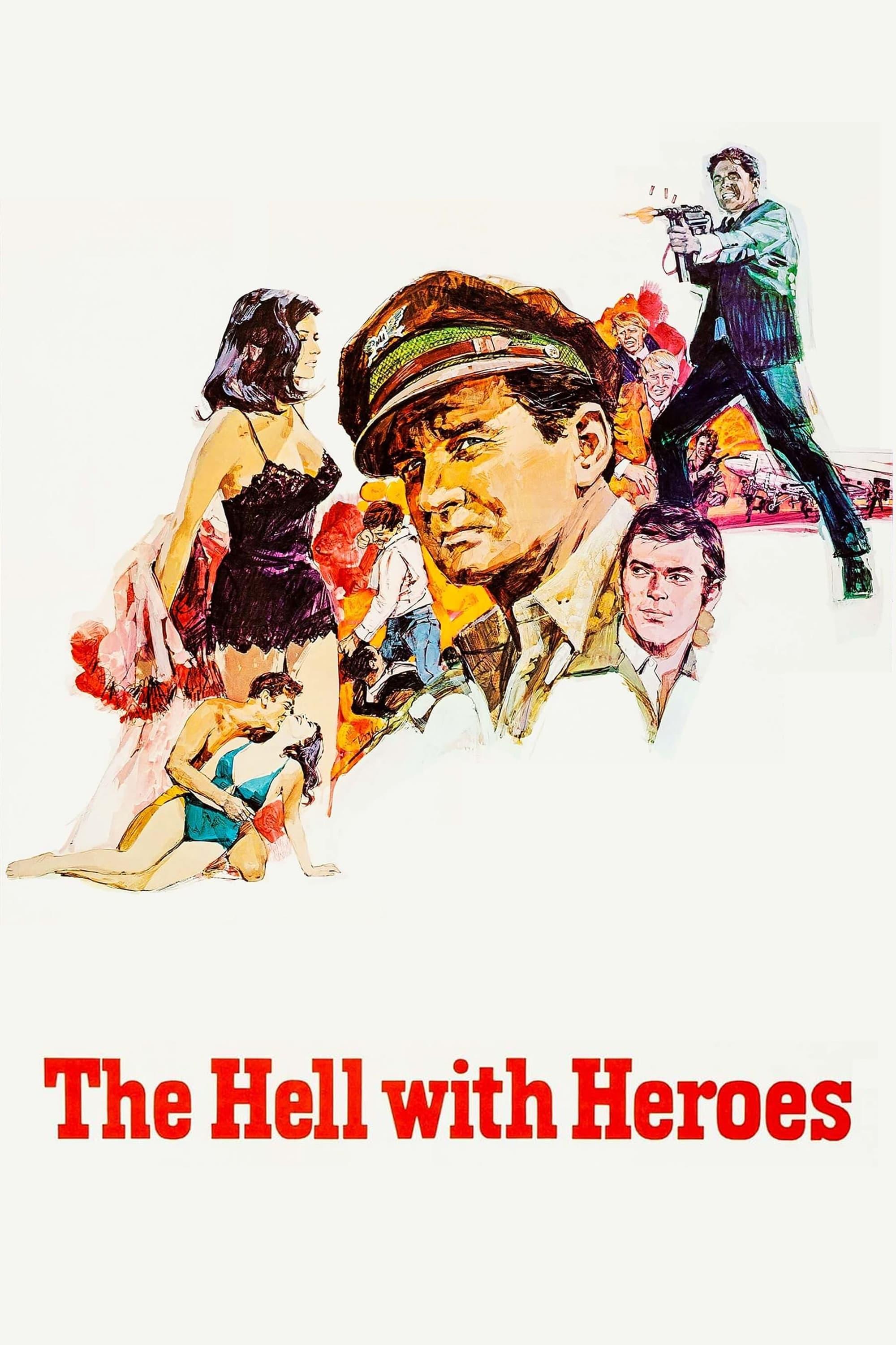 The Hell with Heroes poster