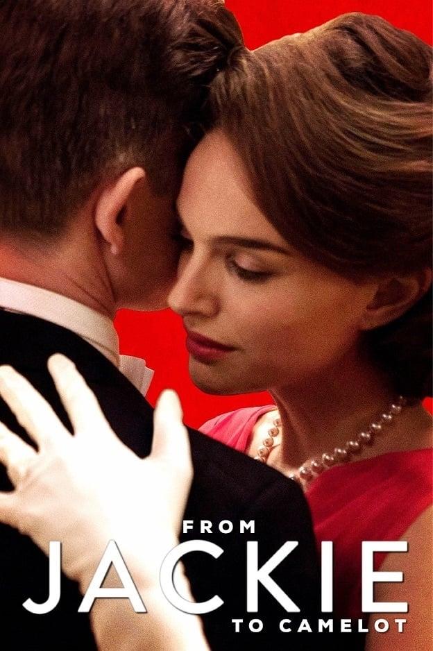 From Jackie to Camelot poster