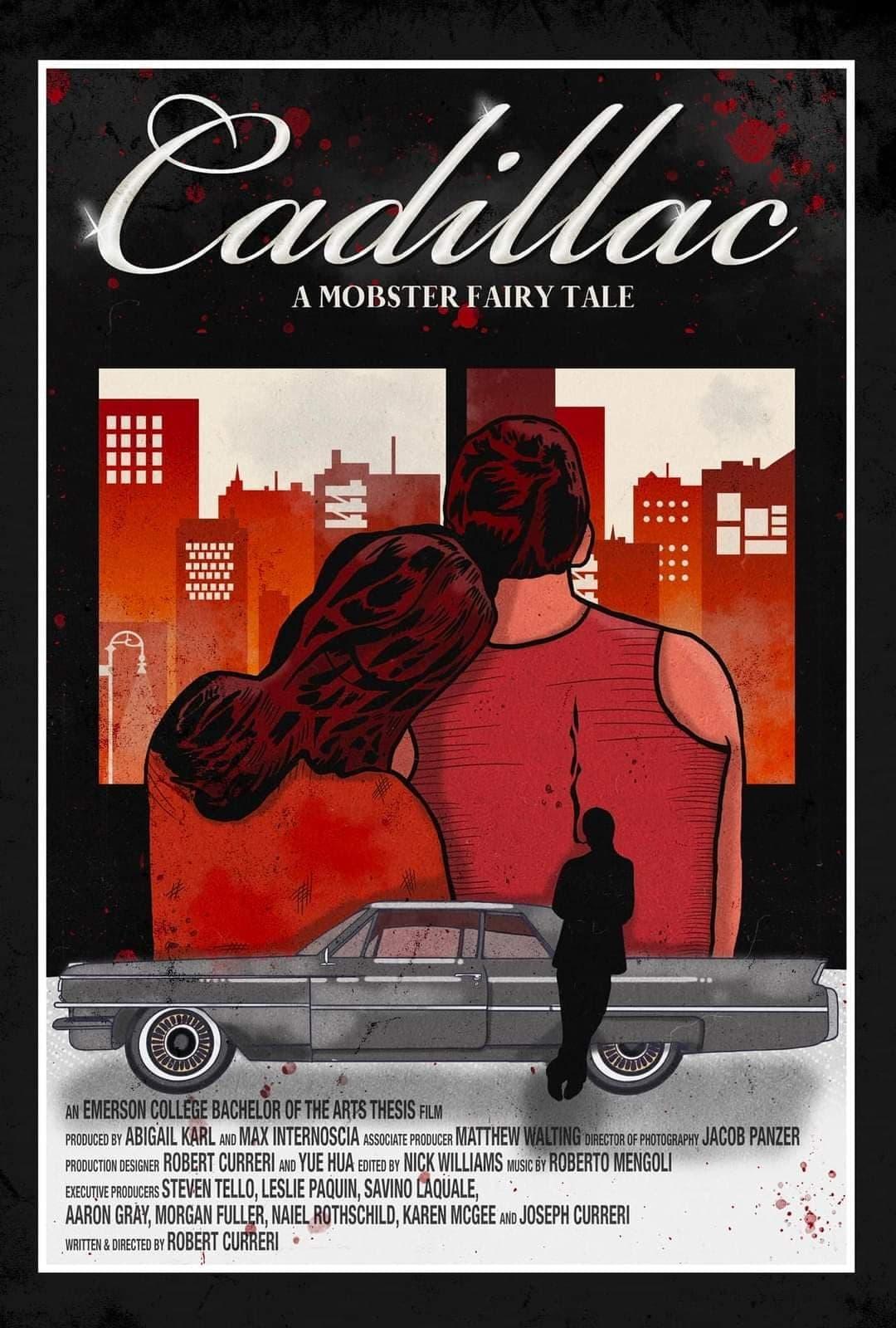 Cadillac: A Mobster Fairy Tale poster