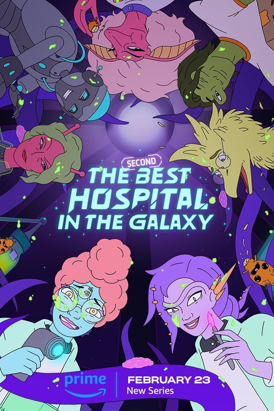 The Second Best Hospital in the Galaxy poster