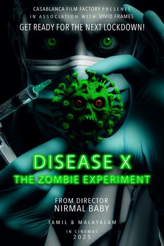 Disease X: The Zombie Experiment poster