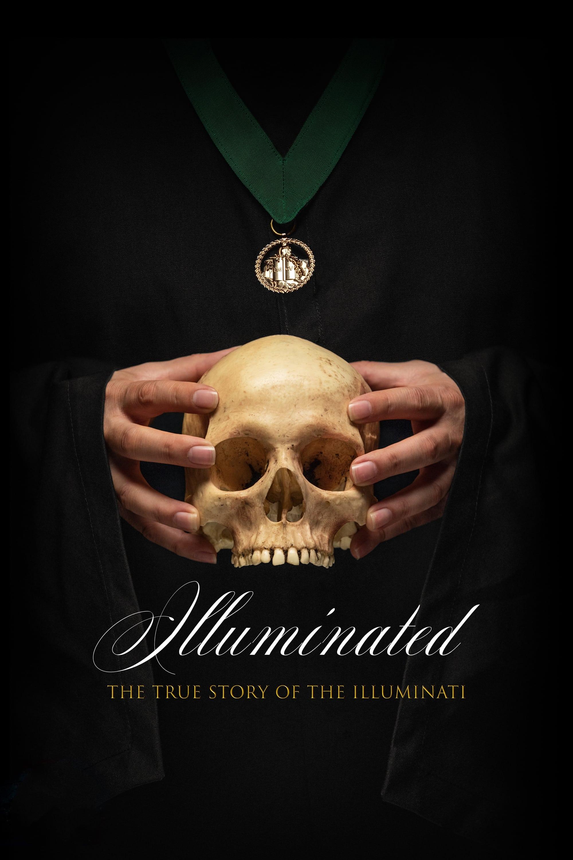 Illuminated: The True Story of the Illuminati poster