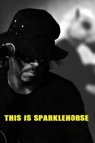 This Is Sparklehorse poster
