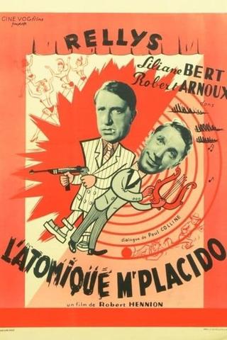 L’atomique Monsieur Placido poster