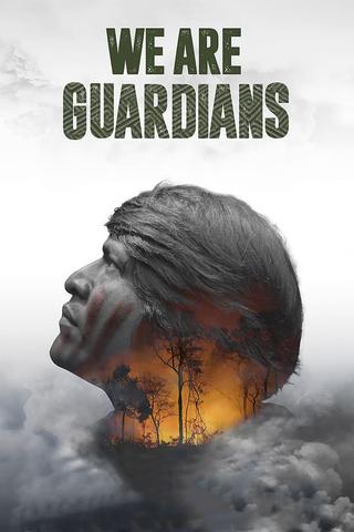 We Are Guardians poster