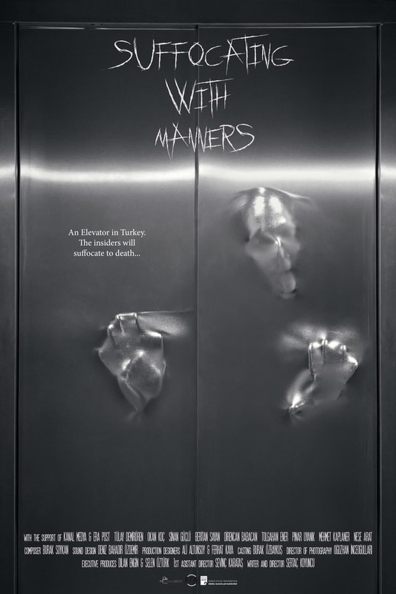 Suffocating With Manners poster