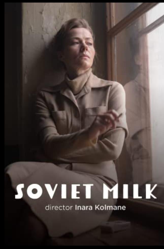 Soviet Milk poster
