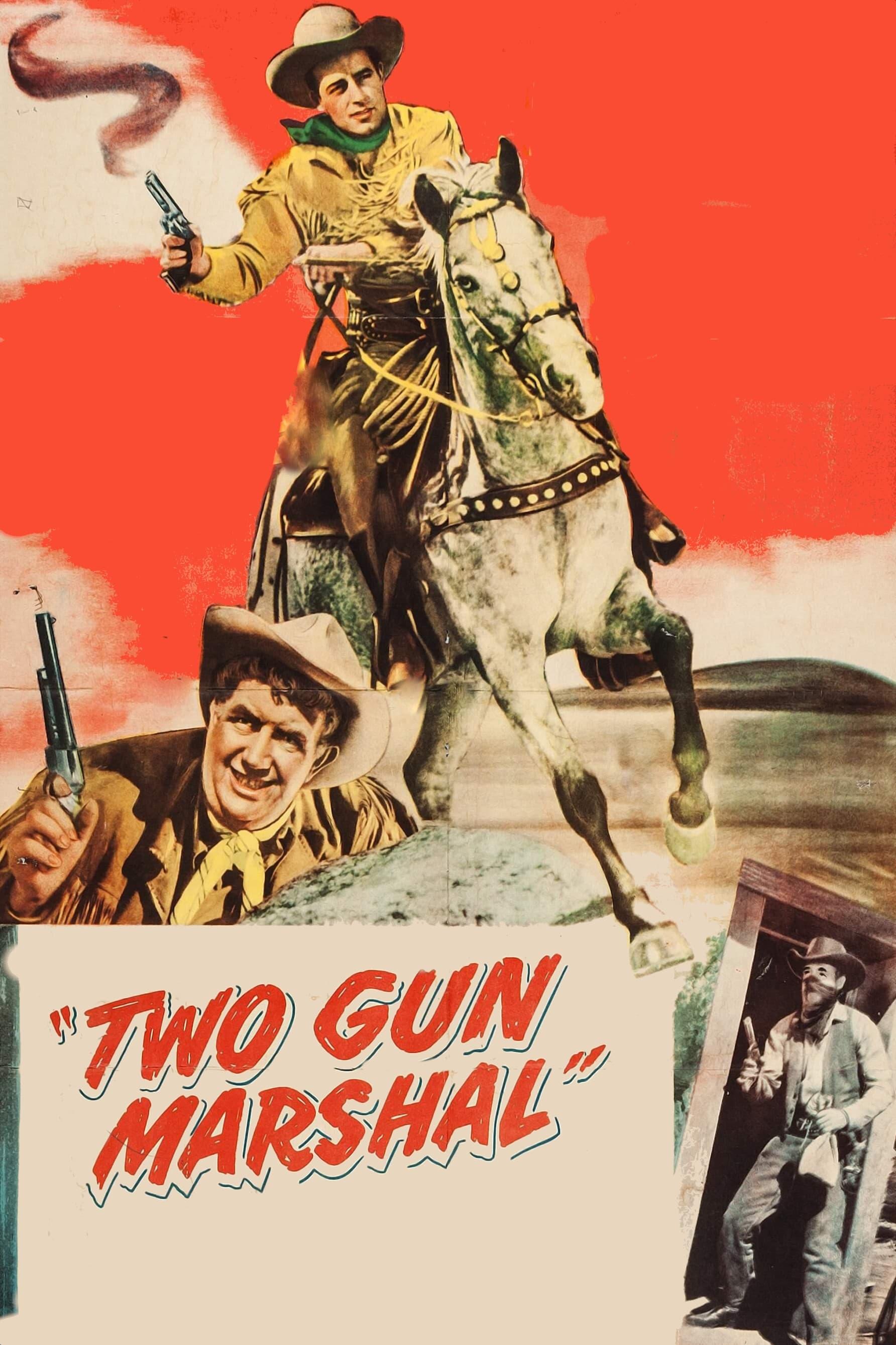 Two Gun Marshal poster