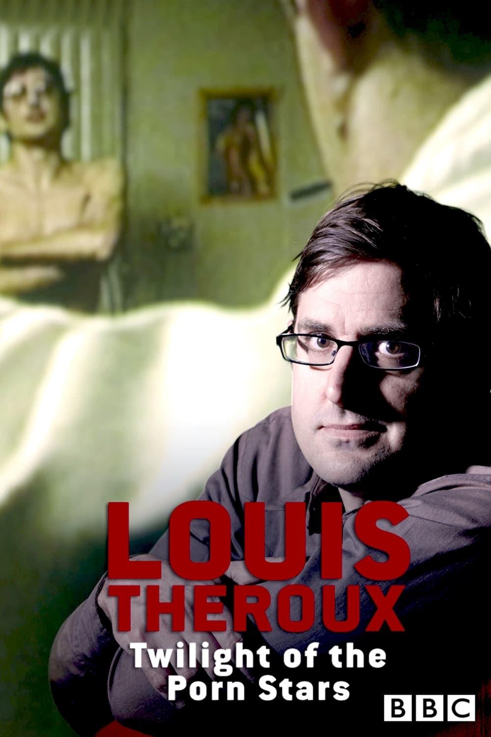 Louis Theroux: Twilight of the Porn Stars poster