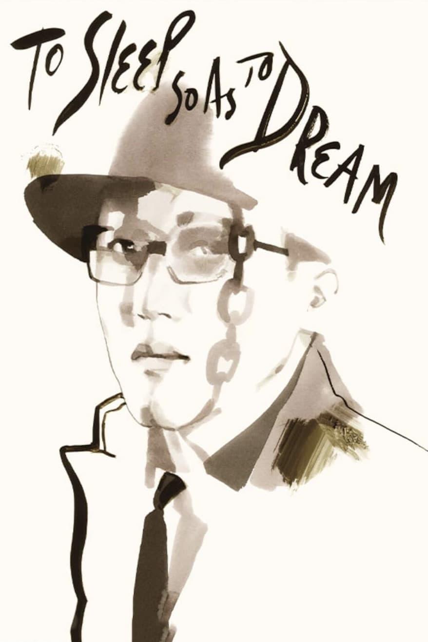 To Sleep So as to Dream poster