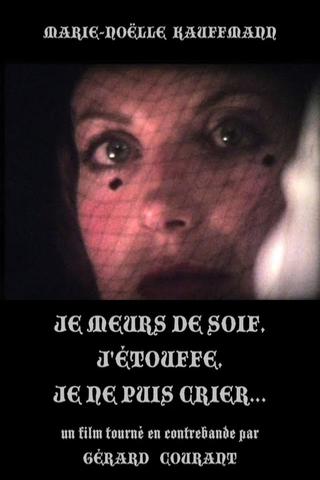 Je meurs de soif, j'étouffe, je ne puis crier... poster